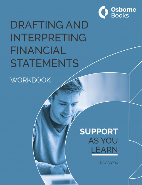 Drafting and Interpreting Financial Statements Workbook